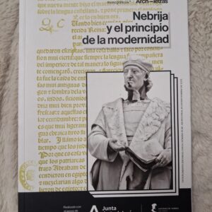 NEBRIJA Y EL PRINCIPIO DE LA MODERNIDAD