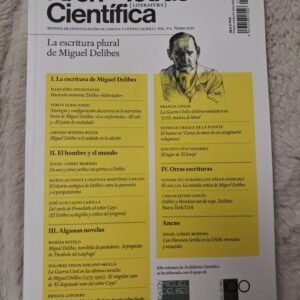 LA ESCRITURA PLURAL DE MIGUEL DELIBES