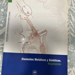 ELEMENTOS METALICOS Y SINTETICOS. REPARACION