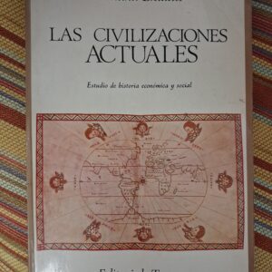 LAS CIVILIZACIONES ACTUALES