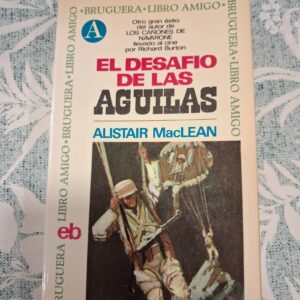 EL DESAFIO DE LAS AGUILAS