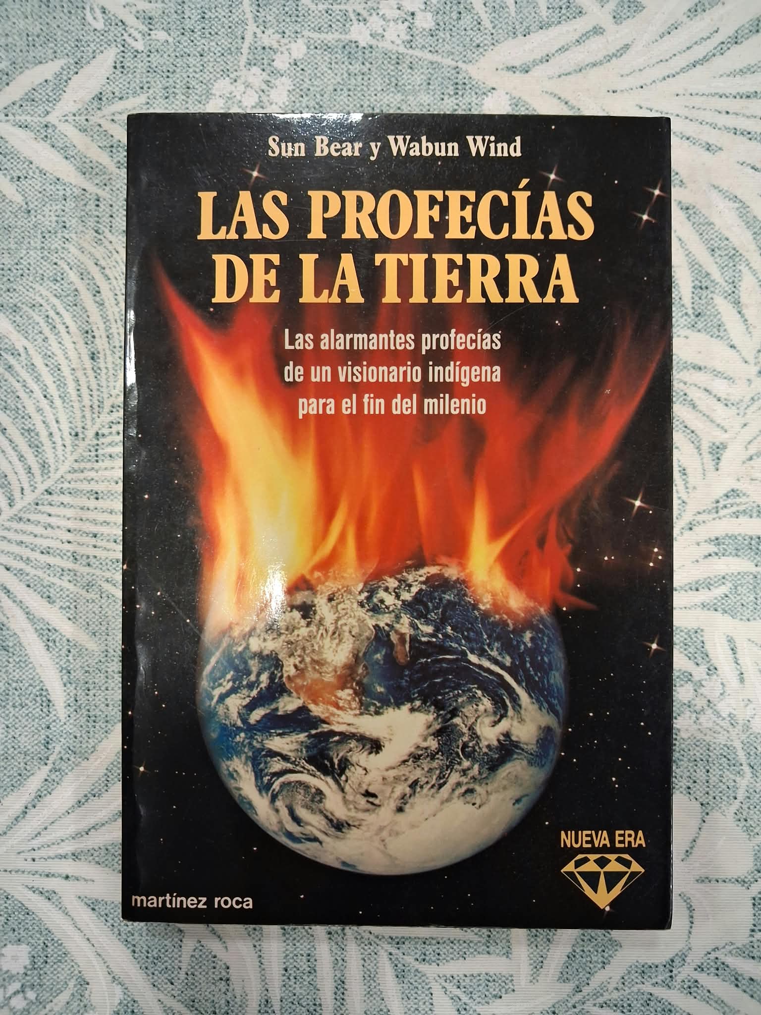 LAS PROFECIAS DE LA TIERRA