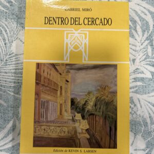 DENTRO DEL CERCADO