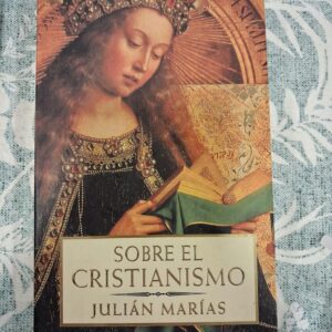 SOBRE EL CRISTIANISMO