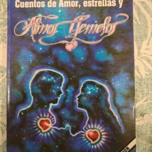 CUENTOS DE AMOR, ESTRELLAS Y ALMAS GEMELAS