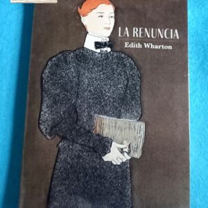 LA RENUNCIA.