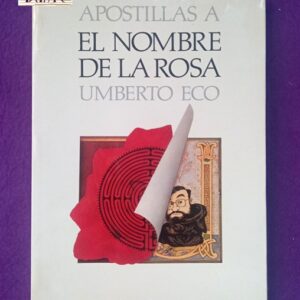 APOSTILLAS A  EL NOMBRE DE LA ROSA.