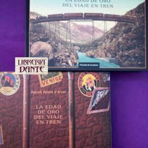 LA EDAD DE ORO DEL VIAJE EN TREN.