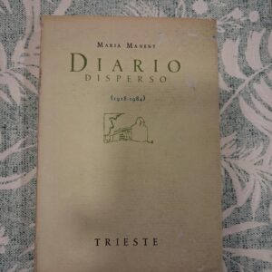 DIARIO DISPERSO (1918-1984)