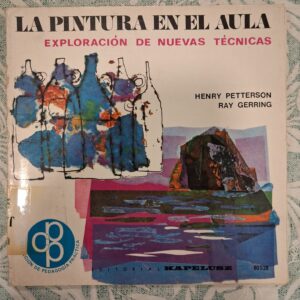 LA PINTURA EN EL AULA