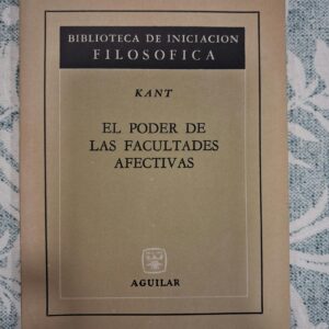 EL PODER DE LAS FACULTADES AFECTIVAS