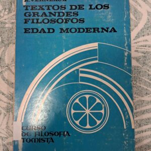 TEXTOS DE LOS GRANDES FILOSOFOS EDAD MODERNA