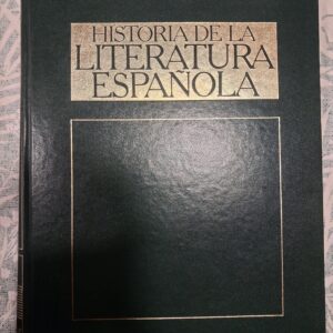 HISTORIA DE LA LITERATURA ESPAÑOLA I,II,III,IV,V