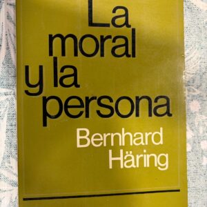 LA MORAL Y LA PERSONA